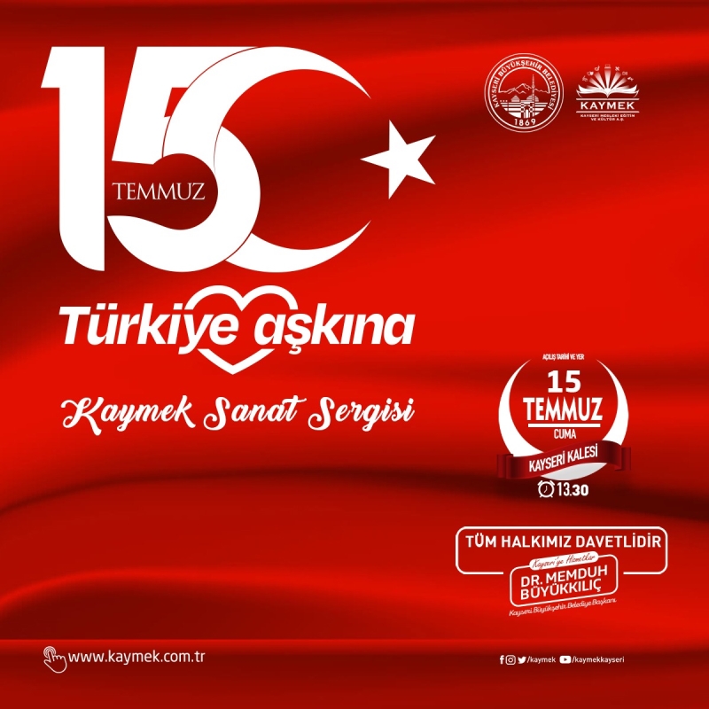 Büyükşehir’den ‘15 Temmuz Türkiye Aşkına Sanat Sergisi’