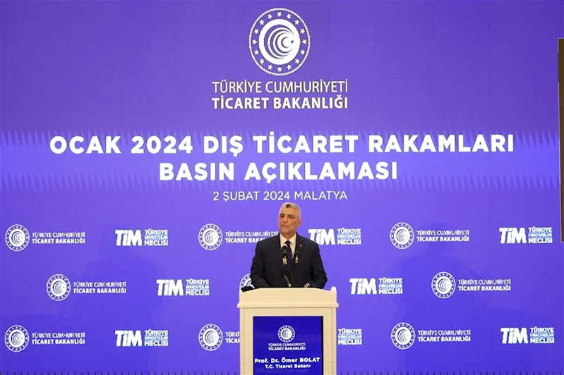 Ticaret Bakanı Ömer Bolat, Ocak Ayı Dış Ticaret Rakamlarını Açıkladı