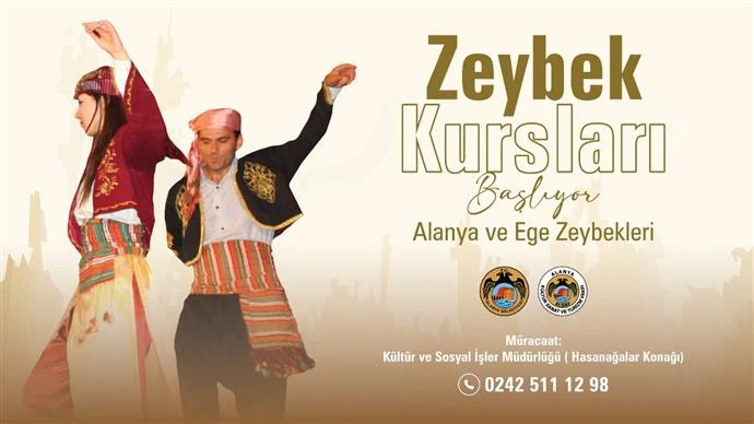 ALANYA VE EGE YÖRESİ ZEYBEK KURSLARI YENİDEN BAŞLIYOR