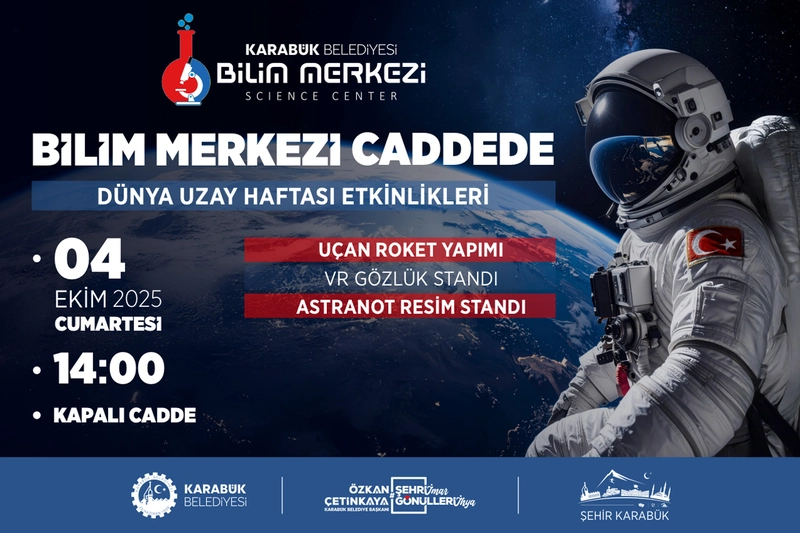 Karabük Bilim Merkezi’nden Dünya Uzay Haftası’na Özel Program