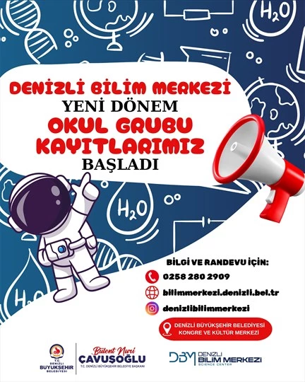 Denizli Bilim Merkezi’nde 2025-2026 okul grubu kayıtları başladı